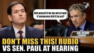 Must Watch! U.S. Senator Rand Paul’s question stuns Marco Rubio during senate hearing
