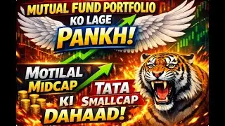 Mutual Fund Portfolio Update | Bumper Return in Portfolio
