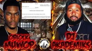 Muwop & Oblock Oral Arguments Dates Due Feb 4 | DJ Akademiks Gets Smacked & Crash😱