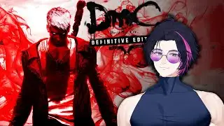 My Favorite DmC | DmC Devil May Cry (Definitive) | Part 1