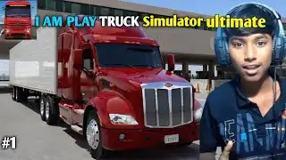 My First Day in Truck Simulator Ultimate 🚛 | Realistic Truck Driving Gameplay