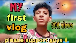 My first vlog 2025 😍 || 11M views 😱||my first block