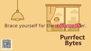 My Study Journal: English Sentence - "Brace yourself for the cold ..." | Reading & Pronunciation