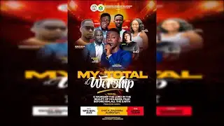 MY TOTAL WORSHIP