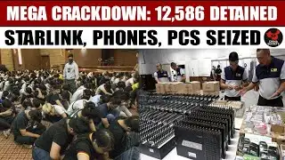 Myanmar Mega Crackdown: 12,586 Detained—Starlink, Phones, PCs Seized in Scam Empire Raid