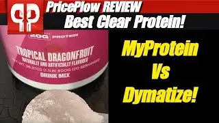 MyProtein vs. Dymatize: CLEAR Whey Isolate Challenge!