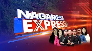 NAGAMESE EXPRESS || 31TH AUG 2025 || HORNBILL TV LIVE