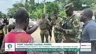 NAIMOS Destroys 150 Illegal Mining Machines on Pra River | News Feed