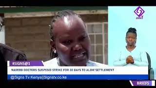 NAIROBI DOCTORS SUSPEND STRIKE FOR 30 DAYS TO ALOW SETTLEMENT