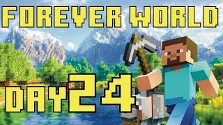 Name The River- Minecraft Forever World - Day 24