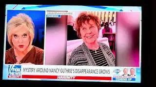 NANCY GRACE on NANCY GUTHRIE with HANNITY - HELD FOR RANSOM -TARGETED VULNERABLE ALONE  