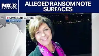 Nancy Guthrie missing: Alleged ransom note surfaces, search intensifies