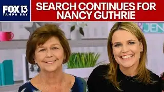 Nancy Guthrie missing: Officials share updates