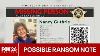 Nancy Guthrie: Ransom note received by news outlets