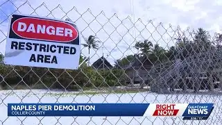 Naples Pier demolition gets underway to make room for replacement