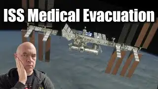 NASA Astronaut Medical Emergency - What We Know