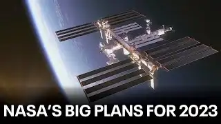 NASA plans ambitious schedule for 2023