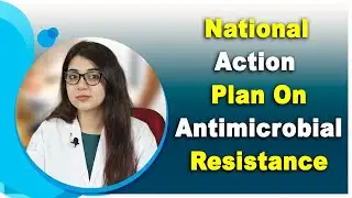 National Action Plan On Antimicrobial Resistance