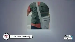 National Day Calendar: Thank a Mail Carrier Day