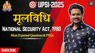 National Security Act 1980 | UPSI Moolvidhi | UPSI GK | Aspirants