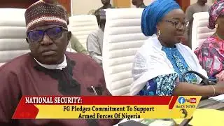 NATIONAL SECURITY: FG Pledges Commitment To Support Armed Forces Of Nigeria