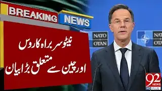 NATO Chief Makes Major Statement on Russia and China | Breaking News | 92NewsHD