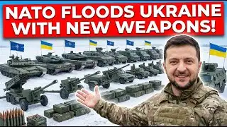 NATO FLOODS Ukraine With New Weapons!