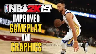 NBA 2K19: Improved Gameplay and Graphics