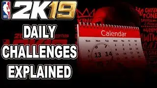 NBA 2K19 NEWS: DAILY CHALLENGES EXPLAINED & MORE