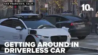 NBC 10 gets around San Francisco in driverless car