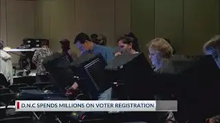 NBC 10 News Today: DNC spends millions on voter registration