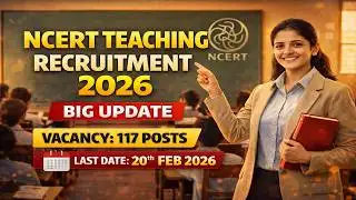 NCERT Academic Notification 2026 OUT? | Eligibility, Pay Scale, Apply Online