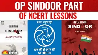 NCERT Introduces Special Module On Operation Sindoor For Classes 3 to 12