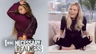 Necessary Realness: Beyoncé Always Delivers | E! News