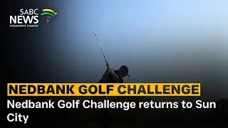 Nedbank Golf Challenge returns to Sun City