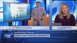 Need For Foster Parents Across Eastern NC