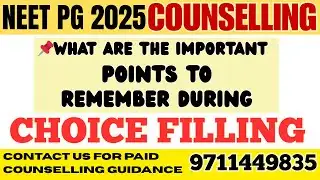 📌 NEET PG 2025 Choice Filling – Important Points to Remember | Counselling Tips