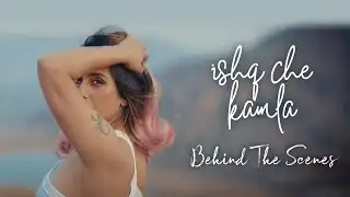 Neha Bhasin - Ishq Che Kamla ( Behind The Scenes )