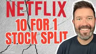 Netflix 10 for 1 Stock Split: Everything You Need to Know
