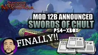 NEVERWINTER NEWS || MOD 12B UPDATE ANNOUNCED FOR CONSOLES!!! PS4 XBOX PC
