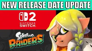 NEW 2026 Switch 2 RELEASE DATE UPDATE For Splatoon Raiders