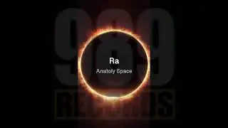 New [989 records] #progressivehouse - Anatoly Space - Ra