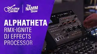 NEW AlphaTheta RMX-IGNITE DJ Effects Processor and Remix Station Overview and Demo | NAMM 2026