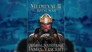 New Arc Ascending - Medieval II: Total War Soundtrack