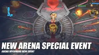 New Arena Special Event - Wild Rift