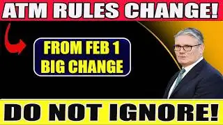 New ATM Rules Explained | Feb 1 Changes for Over-60s | Avoid These Costly Mistakes