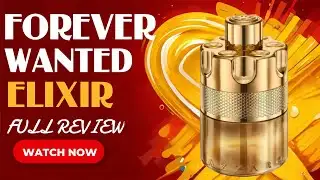 New! Azzaro Forever Wanted Elixir FULL REVIEW | It’s definitely missing something