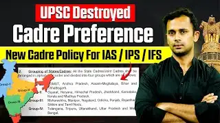 New Cadre Policy For IAS/IPS Explained | How To Get Home Cadre Allocation Rules 2026