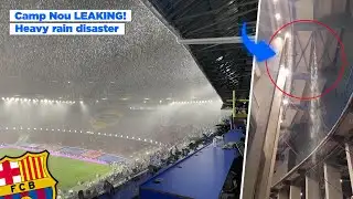 New Camp Nou Under Heavy Rain — Leaks Exposed During Stadium Return