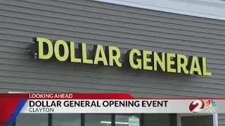 New Dollar General opens in Clayton